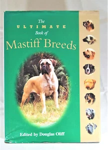 The Ultimate Book of Mastiff Breeds - Imagen 1 de 6