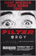 FILTER "MAKE AMERICA HATE AGAIN TOUR"2016 PHOENIX CONCERT POSTER-Nine Inch Nails