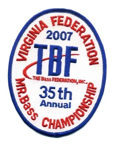 TBF The Bass Federation Virginia 2007 Patch 35th Annual Mr. Bass Championship - Picture 1 of 2