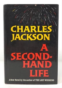 Charles Jackson - A Second-Hand Life - SIGNED 1st 1st - Author Lost Weekend - Picture 1 of 7