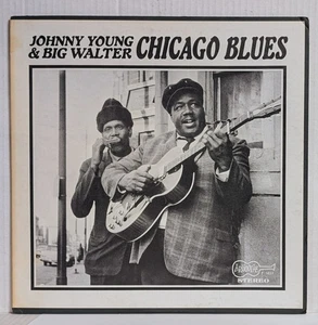 Johnny Young & Big Walter CHICAGO BLUES 1968 Arhoolie 12" LP Vinyl Record - Picture 1 of 5