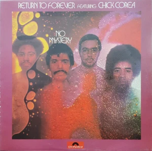 Return To Forever Featuring Chick Corea No Mystery - LP 33T - Bild 1 von 3
