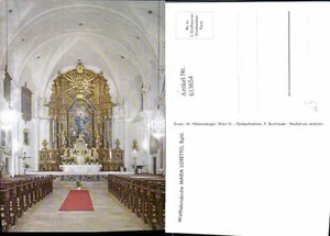 613654,Loretto Wallfahrtskirche Maria Loretto Innenansicht Altar - Bild 1 von 1