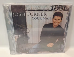 Josh Turner Your Man CD (2006 MCA Nashville) 11 Tracks - Brand New Sealed - Picture 1 of 2