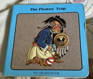 The Pirates’ Trap an Award Book 1990 5 Pages Board Book - Picture 1 of 6