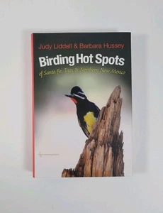 SIGNED x2 Birding Hot Spots of Santa Fe Taos NM Liddell Hussey PB - Picture 1 of 4