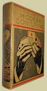 ART OF MODERN CONJURING AND DRAWING ROOM ENTERTAINMENT Early 1900s HC Magic - Imagen 1 de 4