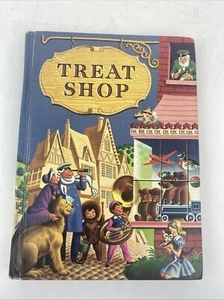 TREAT SHOP by Johnson/Jacobs 1954 Vintage Hardcover Children's School Book Lit - Picture 1 of 15