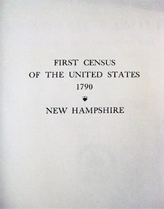 FIRST CENSUS of the U.S. 1790 New Hampshire Reprint HC America United States NH - Bild 1 von 4