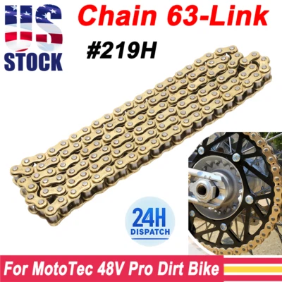VROOMAUTOLY US 63 Link 219H Drive Chain for MotoTec 48V Electric Pro Dirt Bike 1600W & 1800W