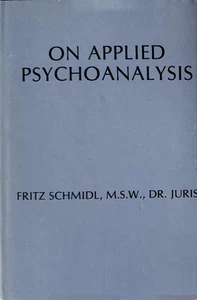 ÜBER ANGEWANDTE PSYCHOANALYSE von Fritz Schmidl *TOP ZUSTAND* - Bild 1 von 3