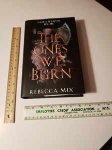 New The Ones We Burn Rebecca Mix Fairyloot Signed Hardcover - Picture 1 of 24