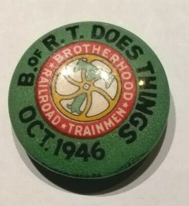 (Pgasteelers1) Brotherhood of Railroad Trainmen / Dues pin / Oct. 1946 - Picture 1 of 2