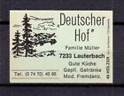 421781/ Zndholzetikett – Restaurant "Deutscher Hof" - 7233 Lauterbach