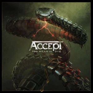 ACCEPT - Too Mean To Die - CD - Bild 1 von 1