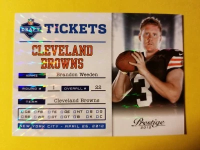 BRANDON WEEDEN * 072/100 * RC ROOKIE TICKETS #8 CLEVELAND BROWNS * 2012 PRESTIGE - Image 1 of 3
