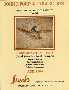 Stacks 2005 John Ford Collection XI - US Paper Money Fractional Proofs Catalog - Bild 1 von 2