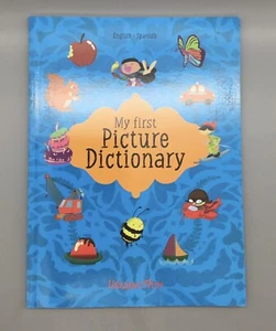My first Picture Dictionary: English - Spanish - Picture 1 of 2