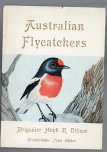 BIRDS ,AUSTRALIAN FLYCATCHERS by HUGH OFFICER , HC/DJ , 1969 - Picture 1 of 2