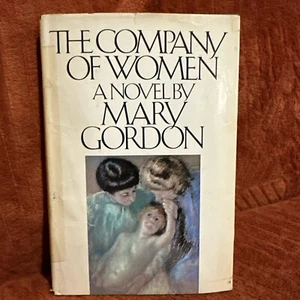 The Company Of Woman - Mary Gordon (Hardcover, Dust Jacket, 1980) - Picture 1 of 9
