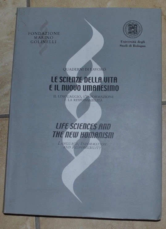 QUADERNI DI LAVORO - LE SCIENZE DELLA VITA E IL NUOVO UMANESIMO.IL LINGUAGGIO MK - Immagine 1 di 1
