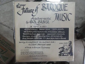 VINYL RECORD LP THE FUTURE OF BAROQUE MUSIC SOL BABITZ BOOK & RECORD EARLY MUSIC - Picture 1 of 9