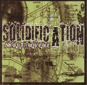 SOLIDFICATION - Sworn To Vengeance (CD 2003) Ohio Metal! - Picture 1 of 3