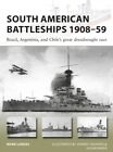 South American Battleships 1908–59 9781472825100 - Free Tracked Delivery