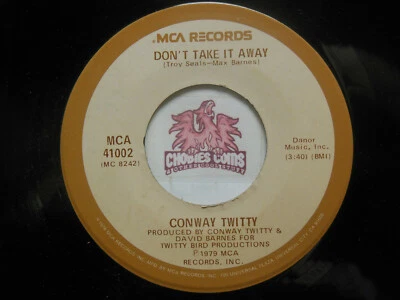 CONWAY TWITTY: Don't Take It Away / Draggin Chains, 45 RPM EX (RD) - Image 1 of 2