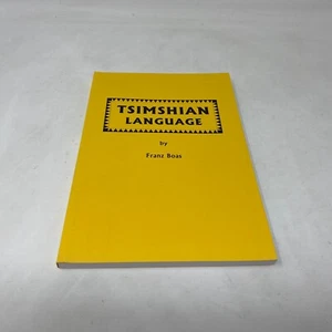 TSIMSHIAN LANGUAGE by Franz Boas. Smithsonian / Native American - Imagen 1 de 9