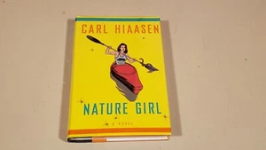 NATURE GIRL by CARL HIAASEN *SIGNED* - Picture 1 of 2