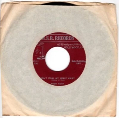 Rodd Keith / Dick Kent – Steal My Heart Away / Slow Freight Out Of Houston 7" 45 - Image 1 of 4