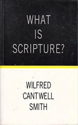 What is Scripture?: A Comparativ... by Smith, Wilfred Cantw Paperback / softback - Image 1 of 2