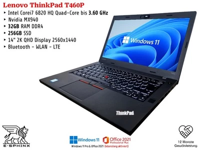 Lenovo ThinkPad T460p | i7 6820HQ| Nvidia MX|2K QHD|32G DDR4|  Win11+Office 21 - Bild 1 von 4