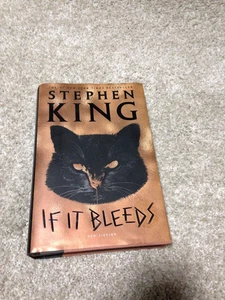 STEPHEN KING'S IF IT BLEEDS FIRST SCRIBNER HARDCOVER EDITION HARDBACK BOOK - Picture 1 of 7