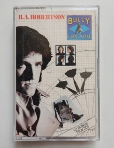 B.A. Robertson - Bully For You - Cassette - NEW Case - Picture 1 of 2