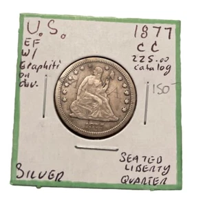 1877-CC Seated Liberty Quarter Carson City With A And A Etched On Obverse - Picture 1 of 2