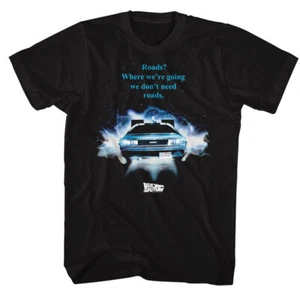 Back To The Future 3 Movie Where We're Going We Don't Need Roads Men's T Shirt - Picture 1 of 3