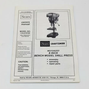 CRAFTSMAN 113.213720 8" Bench Drill Press Orig. Instructions & Parts Manual 0883 - Picture 1 of 2