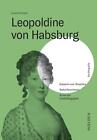 Leopoldine von Habsburg Ursula Prutsch