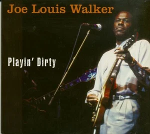 Joe Louis Walker - Playin' Dirty - Westcoast Blues - Picture 1 of 2