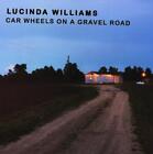 Lucinda Williams - Car Wheels On A Gravel Road (NEW 12