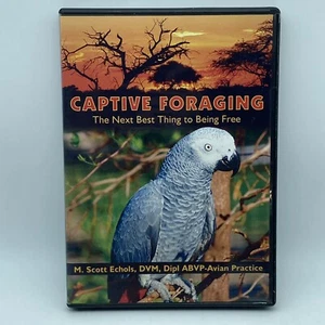 Captive Foraging: The Next Best Thing to Being Free DVD Birds Nature Instruction - Picture 1 of 5