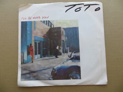 Toto – I'll Be Over You / In A Word - 1986 - Columbia 38-06280 7" Single VG+/VG+ - Image 1 of 4