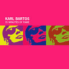 Karl Bartos - 15 Minutes Of Fame (12") (Very Good Plus (VG+)) - 2904269533