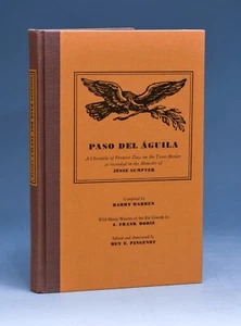Paso Del Aguila - Sumpter Memoirs of Eagle Pass, Tx Encino Press Limited Edition - Picture 1 of 20