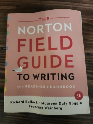 The Norton Field Guide to Writing: Fifth Edition with Readings and Handbook - Image 1 of 4