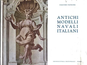 Patrone - Antichi Modelli Navali Italiani - Edindustria per Ansaldo 1961 - Picture 1 of 3