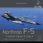 Nicolas Deboeck Robe Northrop F-5 Freedom Fighter and T (Paperback) (US IMPORT)