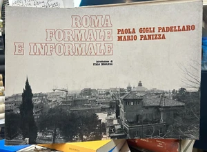 (Roma) P. Gigli Padellaro, M. Panizza - ROMA FORMALE E INFORMALE - I EDIZIONE - Imagen 1 de 1